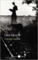 TRIANGLE  ISOCÈLE - The Russian inheritance by Elena Balzamo
