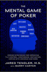 THE MENTAL GAME OF POKER 1-2 by Jared Tendler

