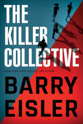 THE KILLER COLLECTIVE, a standalone thriller by Barry Eisler
