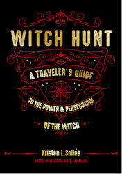 WITCH HUNT by Kristen Sollee

