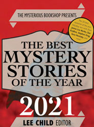 Lee Child: THE BEST MYSTERY STORIES OF THE YEAR 2021
