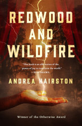 REDWOOD AND WILDFIRE by Andrea Hairston
