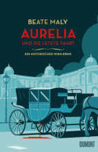 Aurelia und die letzte Fahrt / Aurelia and the Last Ride by Beate Maly
