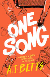 ONE SONG by AJ Betts
